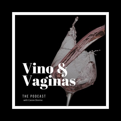 Vino & Vaginas